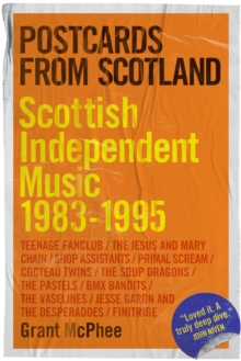 Image for Postcards From Scotland: Scottish Independent Music 1983-1995