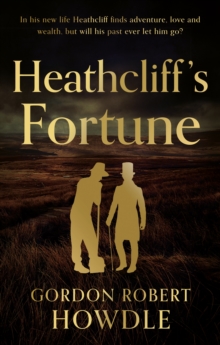 Image for Heathcliff's fortune