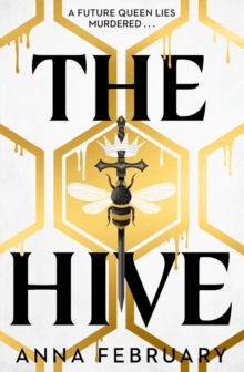 The Hive - February, Anna