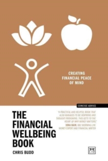 The Financial Wellbeing Book: Creating financial peace of mind