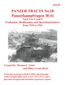 Panzer Tracts No.18: Panzerkampfwagen 38(t)