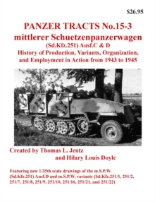 Image for Panzer Tracts No.15-3: m.S.P.W. (Sd.Kfz.251) Ausf.C and D