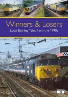 Image for Winners & Losers: Loco Bashing Tales from the 1990s