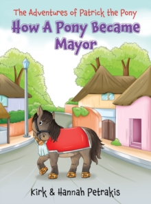 Image for How A Pony Became Mayor
