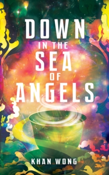 Image for Down in the Sea of Angels