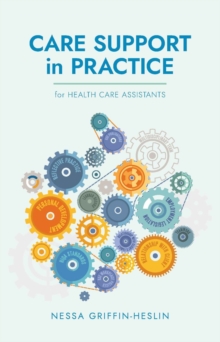 Image for Care Support in Practice : for Health Care Assistants