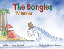 The Bongles – TV Dinner