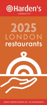 Image for Harden’s London Restaurants 2025 33rd EDITION