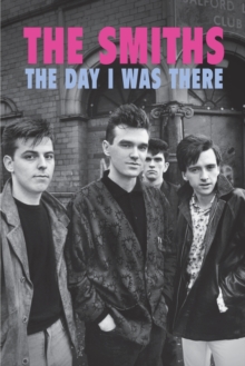 Image for The Smiths - The Day I Was There