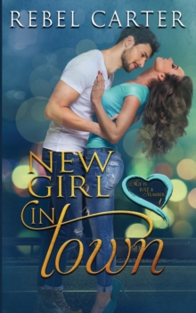 New Girl In Town