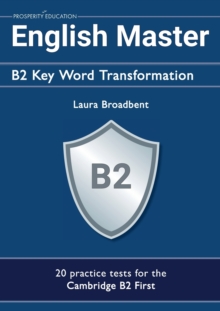 Image for English Master B2 Key Word Transformation: 20 practice tests for the Cambridge First