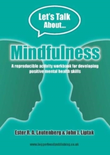 Image for Mindfulness Workbook : Reproducible activities for developing positive mental health skills