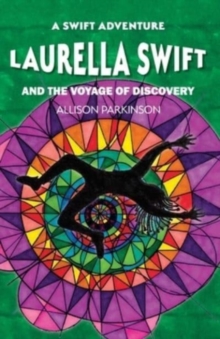 Image for Laurella Swift and the Voyage of Discovery