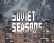 Soviet Seasons