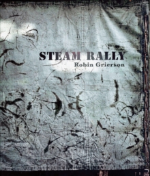 Steam Rally: Robin Grierson