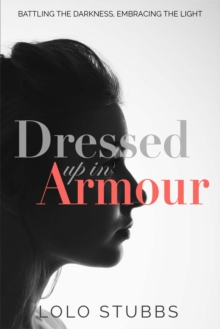 Image for Dressed up in armour
