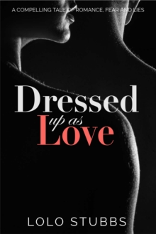 Image for Dressed up as Love