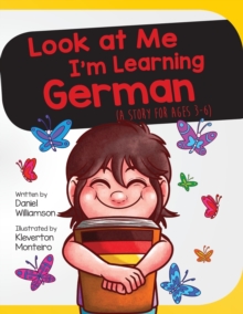 Image for Look At Me I'm Learning German