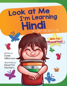 Image for Look At Me I'm Learning Hindi : A Story For Ages 3-6