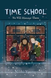 Time School: We Will Honour Them