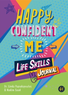 Image for Happy Confident Me Life Skills Journal