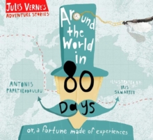 Image for Around the world in eighty days, or, A fortune made of experiences