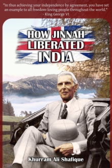 Image for How Jinnah Liberated India