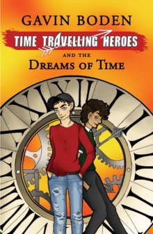 Image for Time travelling heroes and the dreams of time