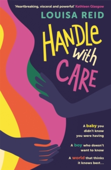 Handle With Care - Reid, Louisa