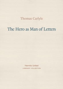 Image for The Hero as Man of Letters