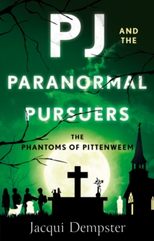 Image for PJ and the Paranormal Pursuers