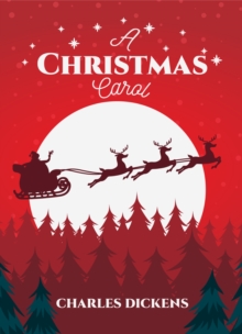 Image for Christmas Carol: The Original 1843 Edition (Charles Dickens Classics)