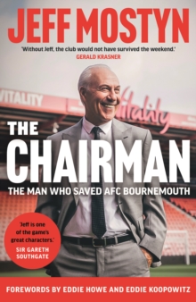 The Chairman - Mostyn, Jeffrey