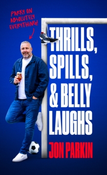 Image for Thrills, Spills & Belly Laughs