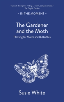 Image for The Gardener and the Moth