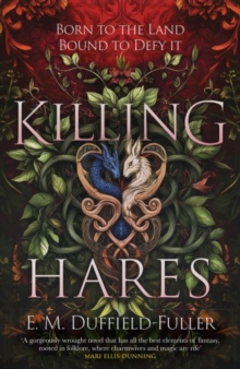 Killing Hares - Duffield-Fuller, E. M.