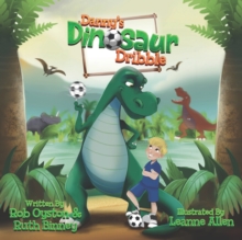 Image for Danny's Dinosaur Dribble