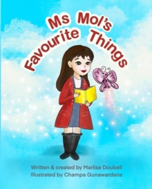 Ms Mol’s Favourite Things