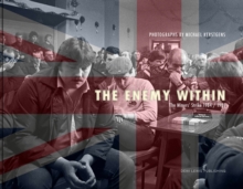 Image for The enemy within  : the miners' strike 1984/85
