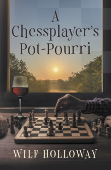 Image for A Chessplayer's Pot-Pourri