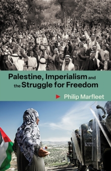 Image for Palestine, Imperialism and the Struggle for Freedom