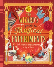 The Wizard's Guide to Magical Experiments - Wood, Amanda