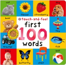 First 100 Words Touch-and-Feel