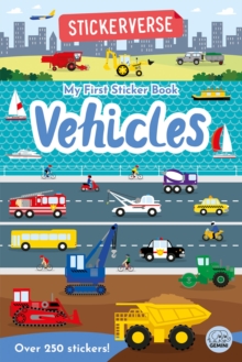 Stickerverse: My First Sticker Book Vehicles