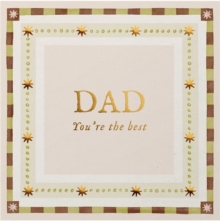 Dad You’re The Best
