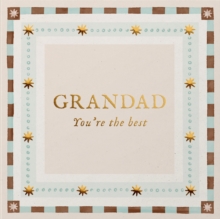 Grandad You’re The Best