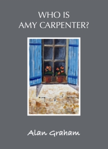 Image for Who is Amy Carpenter?