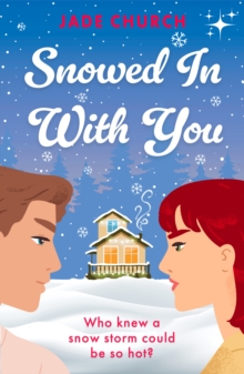 Image for Snowed In With You