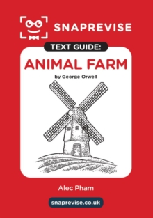 SnapRevise Animal Farm Text Guide for English Literature - SnapRevise