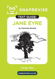 SnapRevise Jane Eyre Text Guide for English Literature - SnapRevise